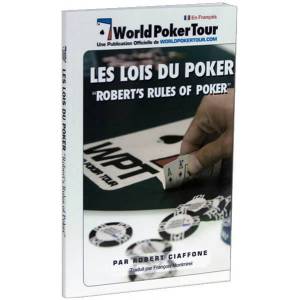 Les Lois du Poker – par Robert Ciaffone – 104 pages – World Poker Tour